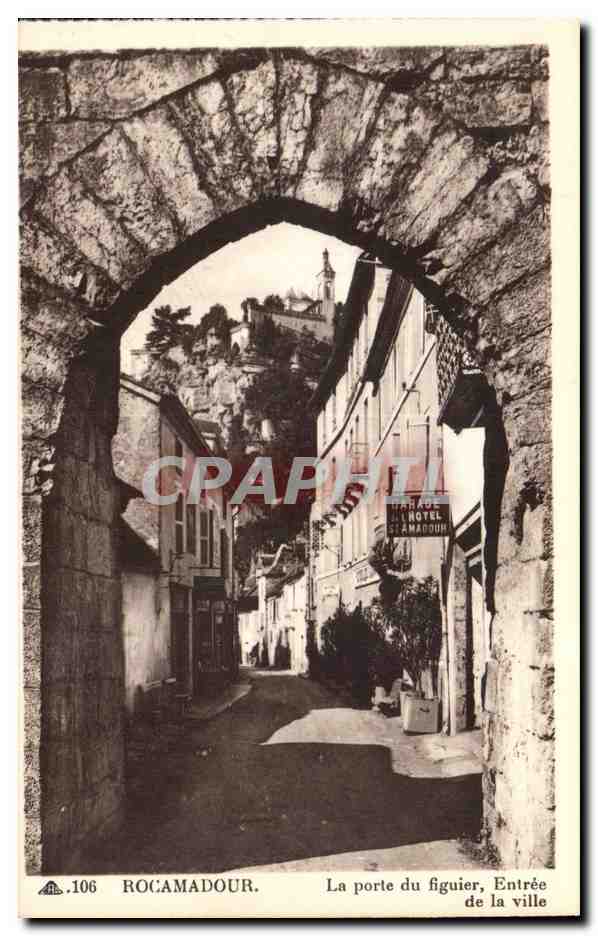 Rocamadour - La Porte de Figuier - Entree de la Ville - CPA 
