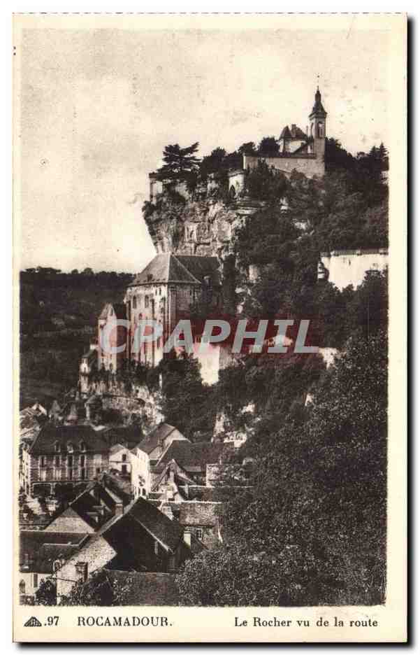 Rocamadour — Le Rocher vu de la route — C° des Arts Photomecanique, Strasbourg
