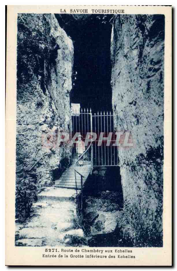 Eingang zur unteren Höhle der Echelles — Route de Chambéry aux Echelles — La Savoie Touristique, n° 5271