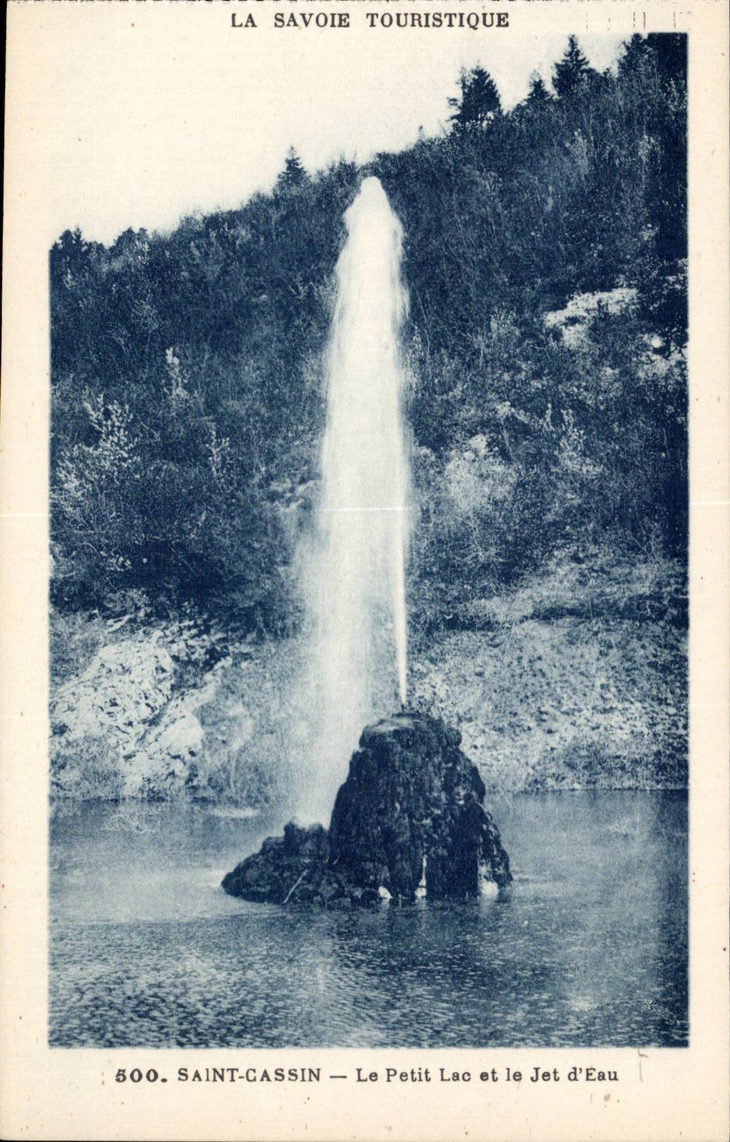 Saint Cassin - Le Petit Lac et le Jet d'Eau - CPA 