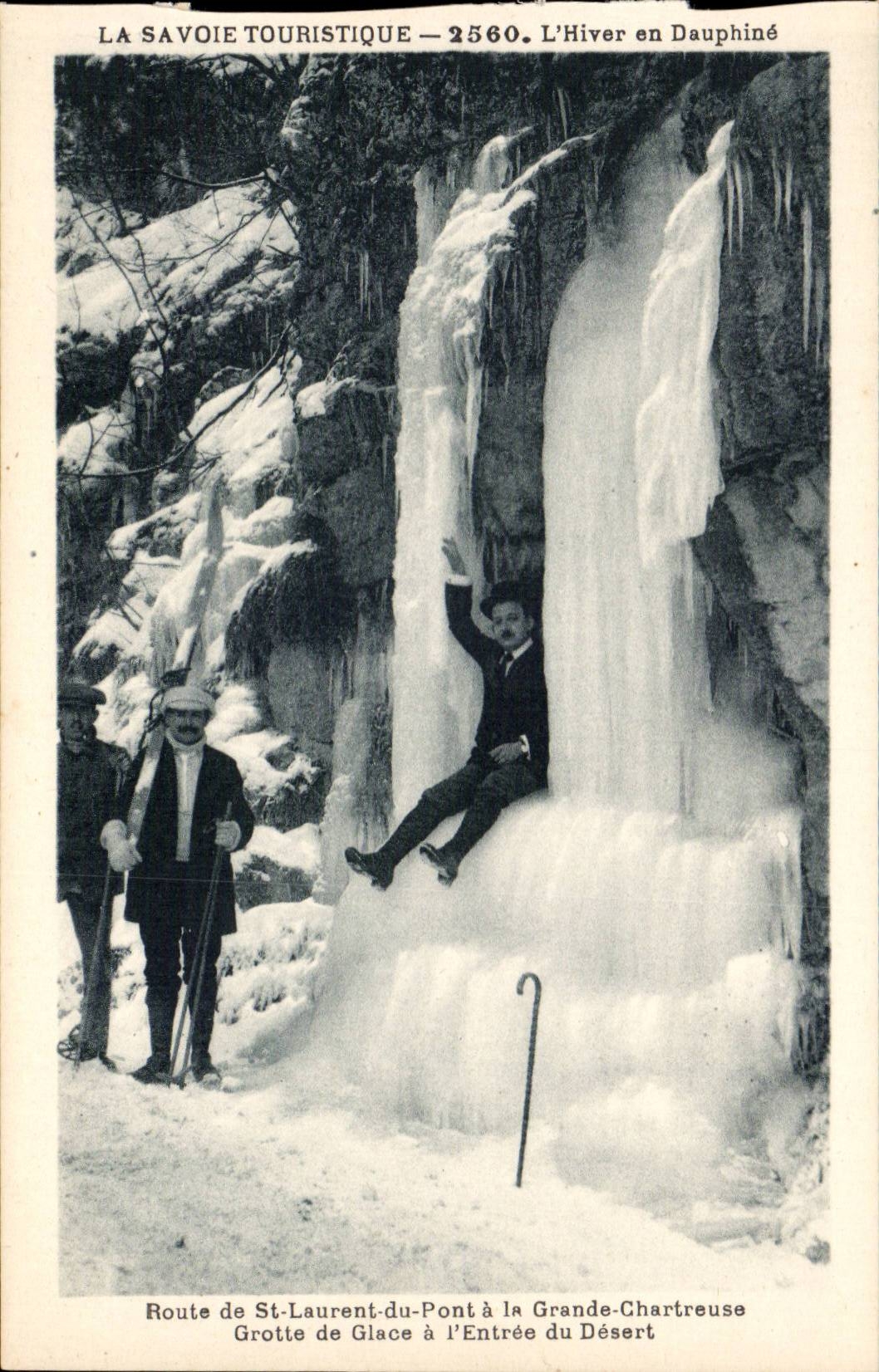 Route de St Laurent du Pont et la Grande Chartreuse - Grotte de Glace a l'Entree du Desert - CPA mir Ski Alpinisme