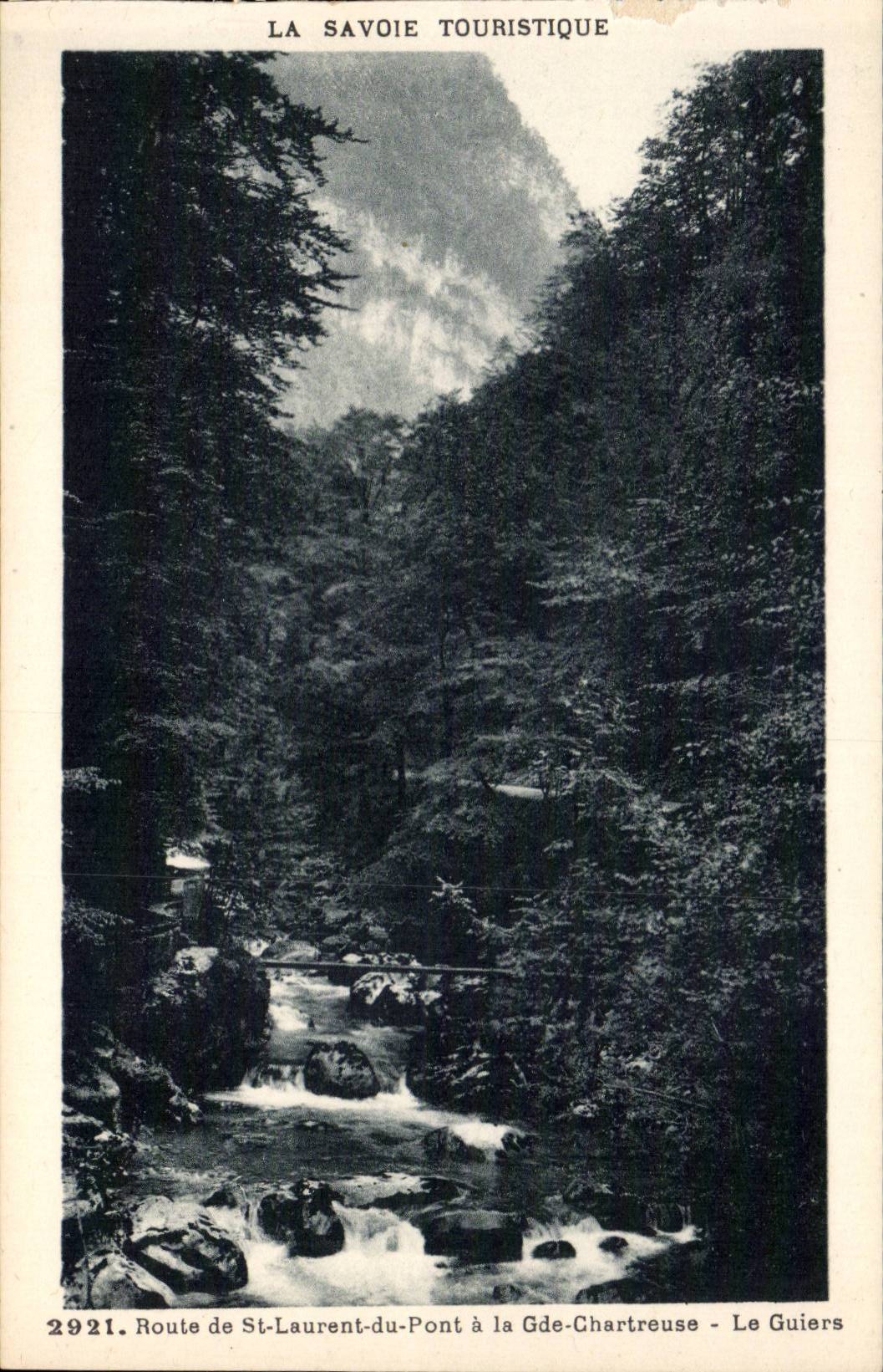 Route de St Laurent du Pont et la Grande Chartreuse - Le Guiers - CPA 