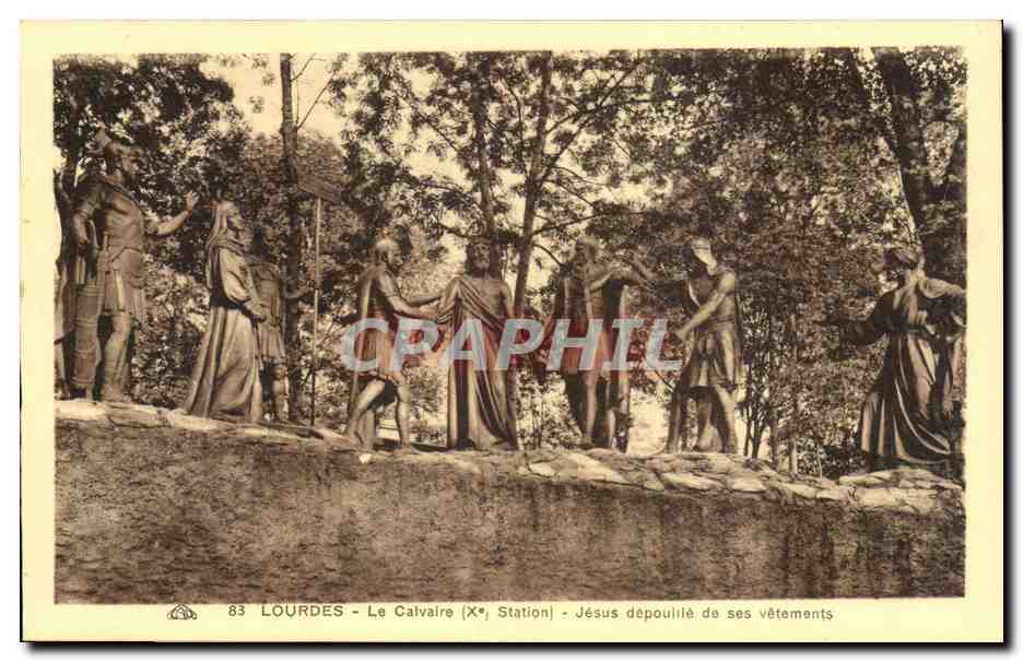 Lourdes - Le Calvaire - X Station - Jesus depouille de ses Vetements - CPA 