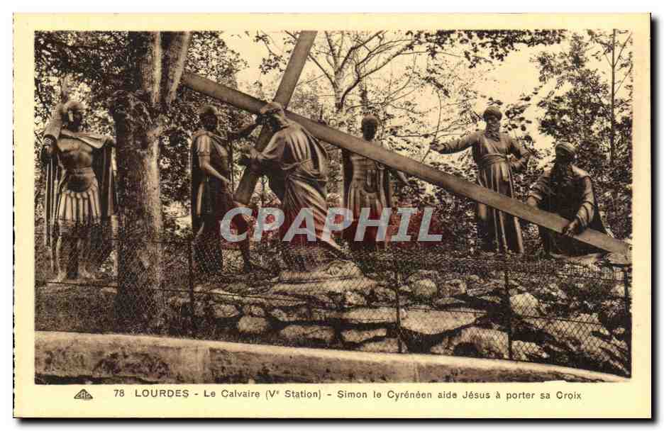 Lourdes - Le Calvaire - V Station - SImon aide Jesus a porte sa croix - CPA 