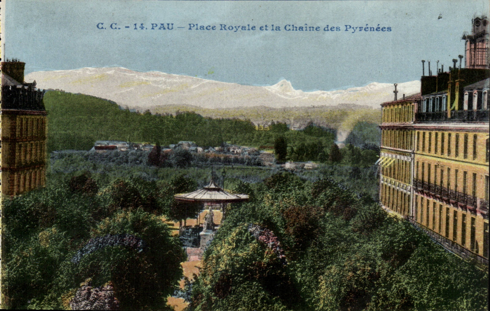 Pau - Place Royale et la Chaine des Pyrenees - CPA 