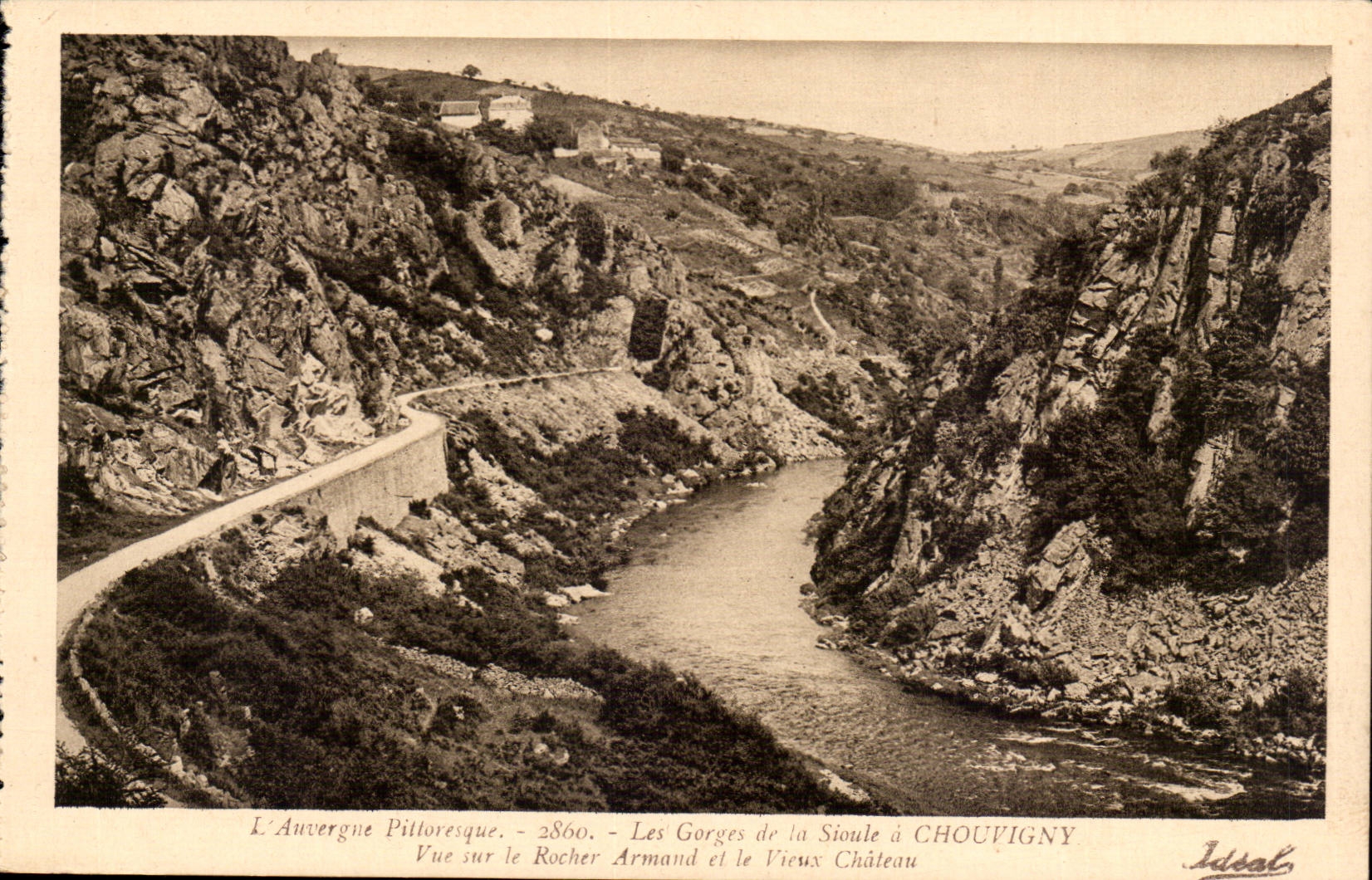 Les Gorges de la Sioule à Choufigny — Vue sur le Rocher Armand et le Vieux Château — Éditeur Idéal