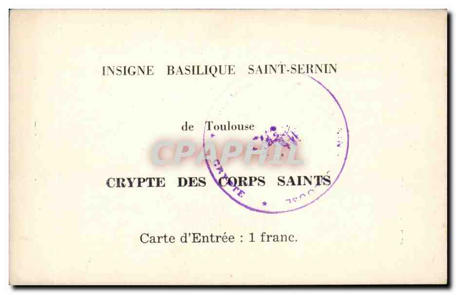 Crypte des Corps Saints — Basilique Saint-Sernin — Toulouse — Verso