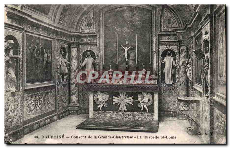 D'AUPHINÉ — Couvent de la Grande-Chartreuse — La Chapelle St-Louis