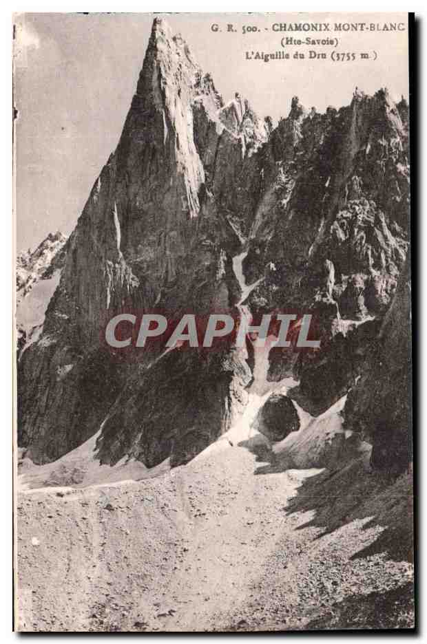 CPA Chamonix Mont Blanc L'aiguille du Dru