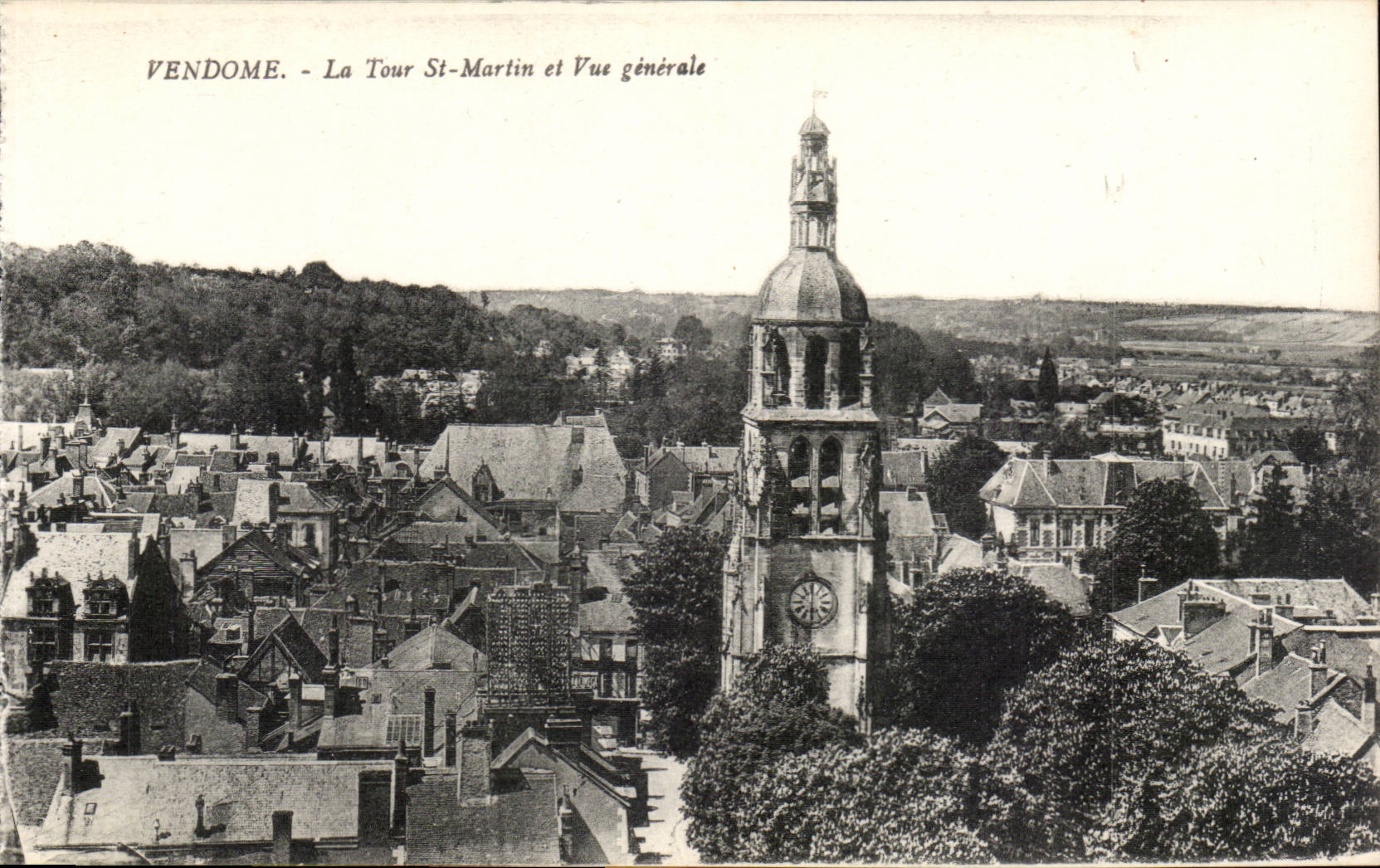 Vendôme - La Tour St-Martin et Vue générale