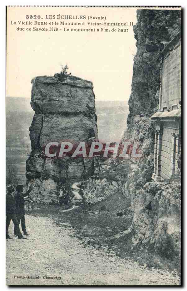 Les Echelles - la Vieille Route et Le Monument Charles Emmanuel II - CPA 