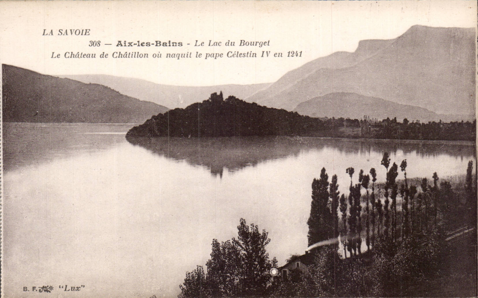 Aix les Bains - Le Lac du Bourget Le Chateau de Chatillon ounaquit le Pape Celestin Iv en 1241 - CPA 