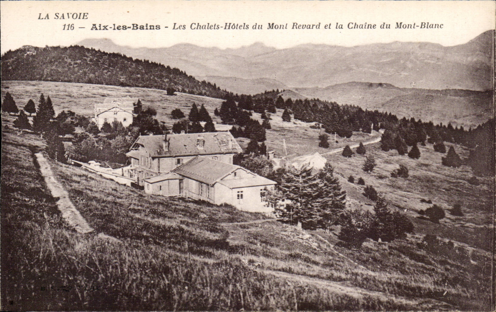 Aix les Bains - Les Chalets Hotels du Mont Revard et la Chaine du Mont Blanc - CPA 