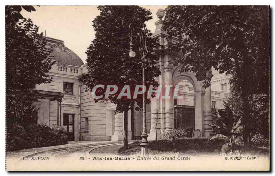 Aix les Bains - Entree du Grand Cercle - CPA 