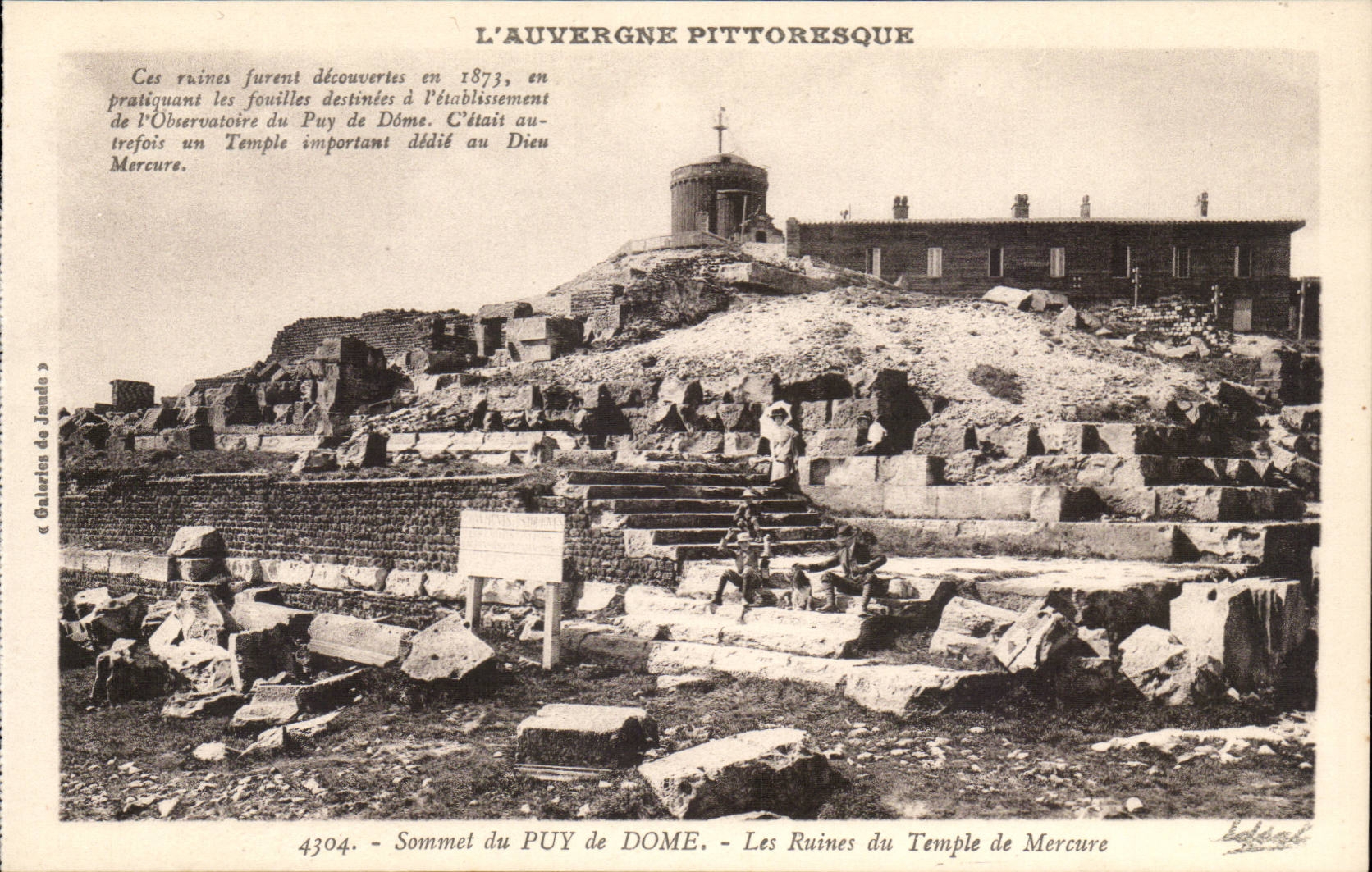 Sommet du Puy de Dôme — Les Ruines du Temple de Mercure — Galeries du Jande