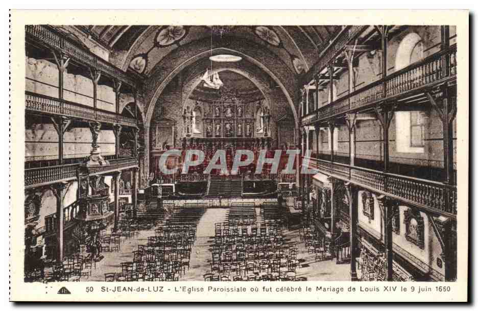 Saint Jean de Luz CPA l'eglise paroissiale ou fut celebre le mariage de louis XIV le 9 juin 1650
