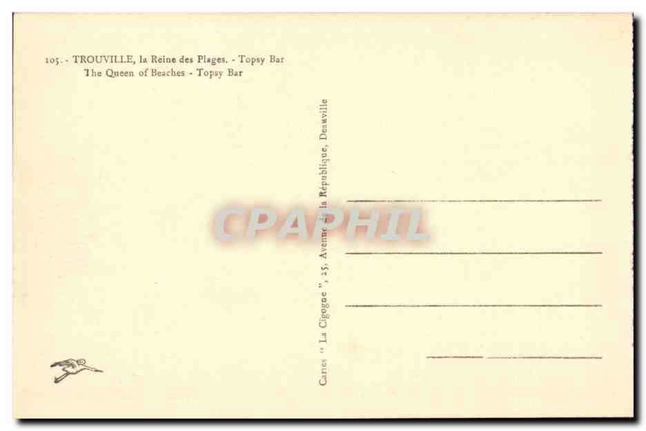 TROUVILLE, la Reine des Plages — Topsy Bar — Cartes 'La Cigogae', Avenue de la République, Deauville — Verso