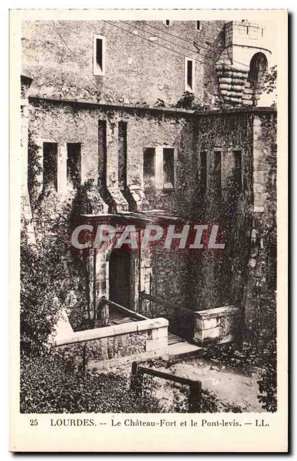 Lourdes - Le Chateau Fort et le Pont Levis - CPA 