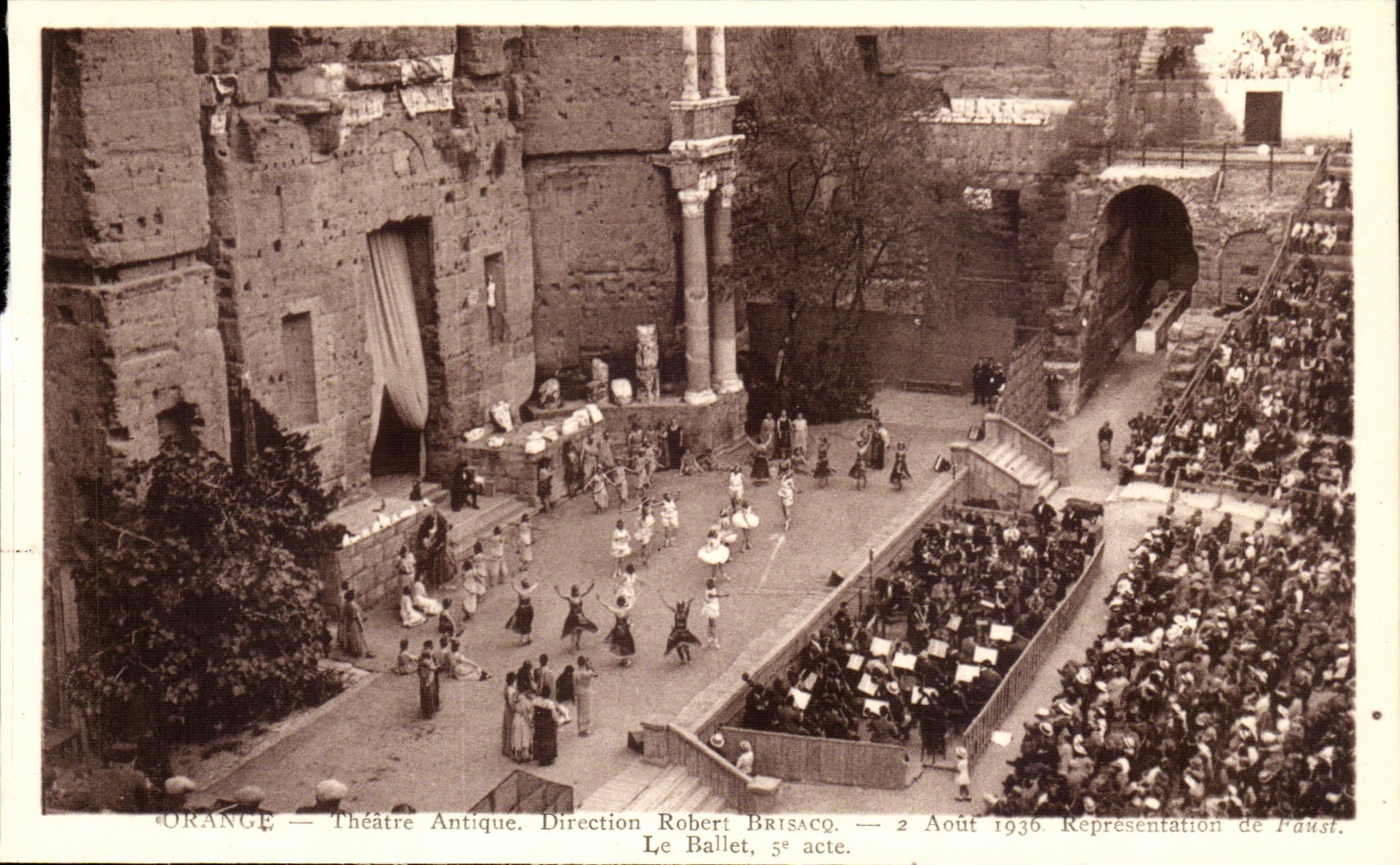 Orange — Théâtre Antique — Ballet Faust, 5e acte — Direction Robert Brisaco — 2 Août 1936