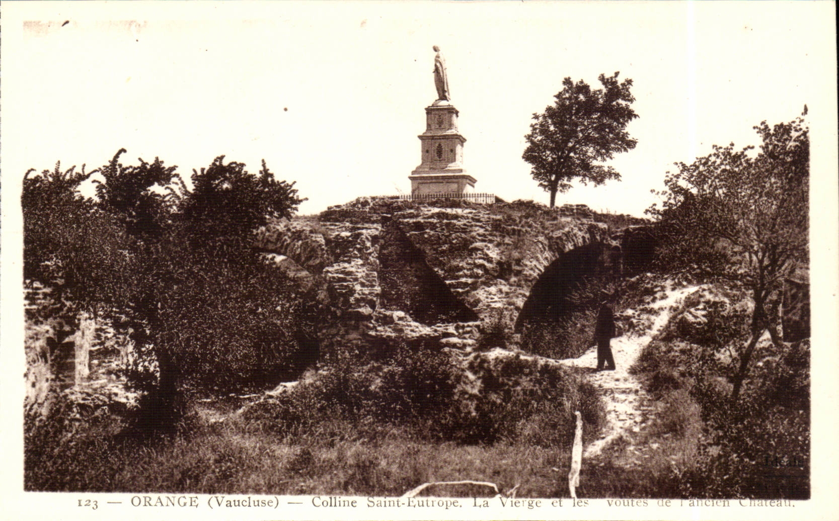 Orange - Colline Saint Eutrope - La Vierge et les voutes de l' Ancien Chateau - CPA 