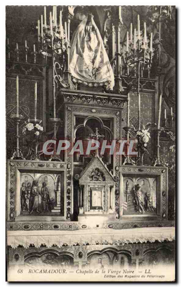 CPA Rocamadour Chapelle de la vierge noire