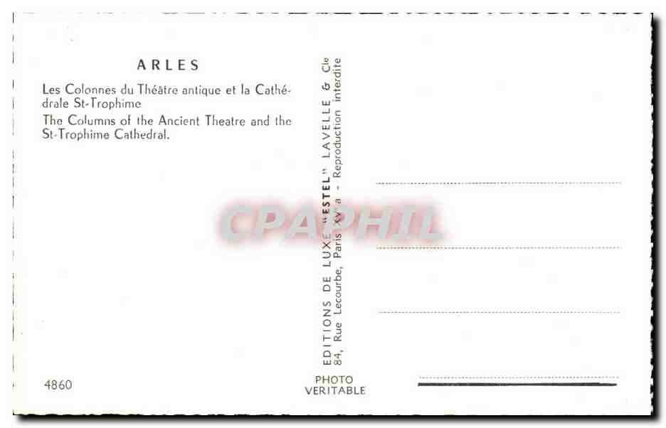 Arles — Les Colonnes du Théâtre antique et la Cathédrale St-Trophime — Éditions de Luxe Lavelle & Cie — Verso