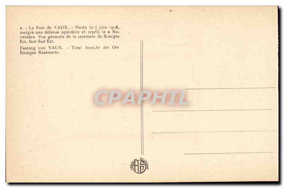 Vaux - Le Fort de Vaux - Perdu le 7 Juin 1916 - CPA  — Verso