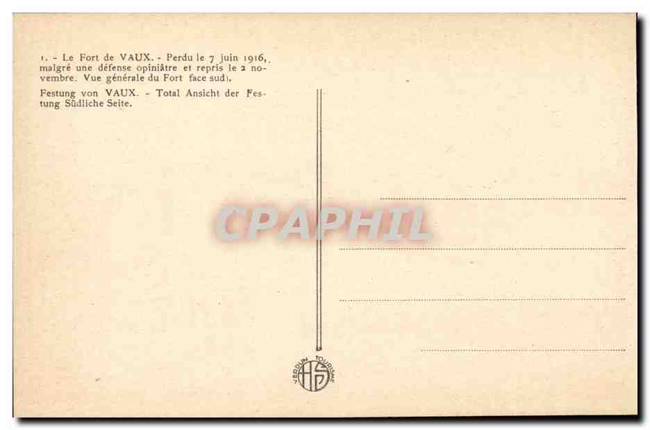 Vaux - Le Fort de Vaux - Perdu le 7 Juin 1916 - CPA  — Verso