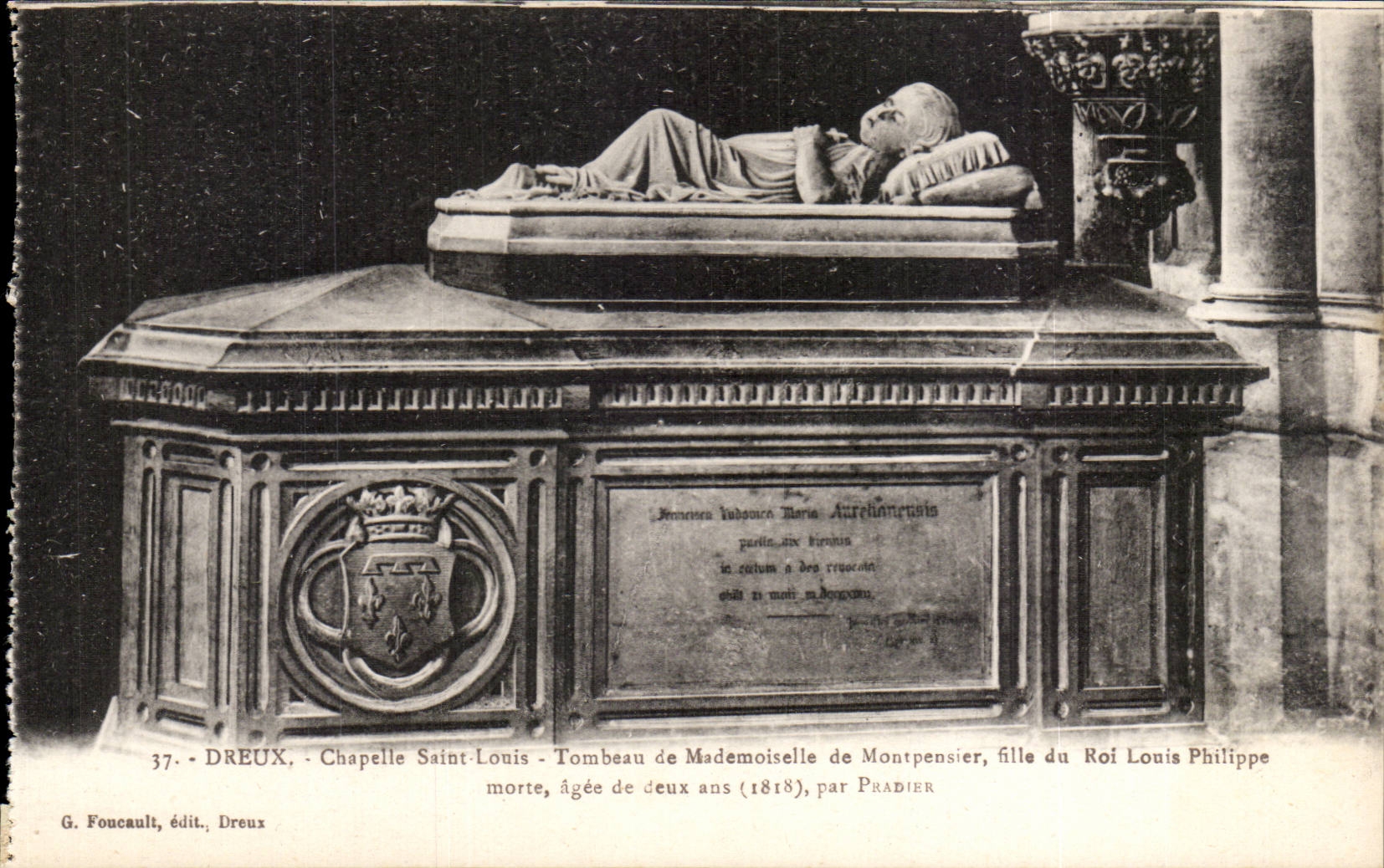 Dreux - Chapelle Saint-Louis - Tombeau de Mademoiselle de Montpensier — G. Foucault, édit., Dreux, n°37