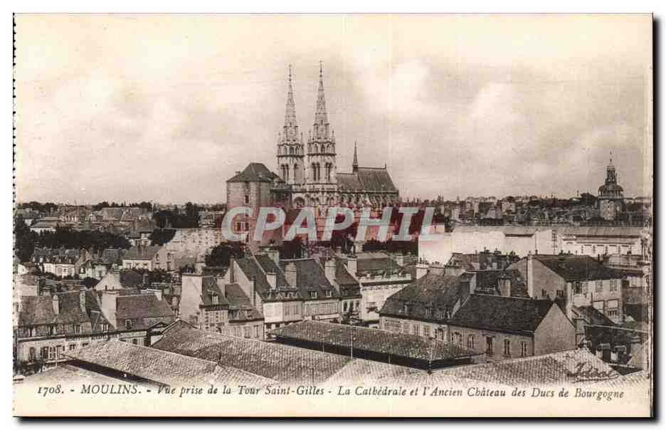Moulins - Vue prise de la Tour Saint Gilles - et l'Ancien Chateau des Ducs de Bourgogne - CPA - 