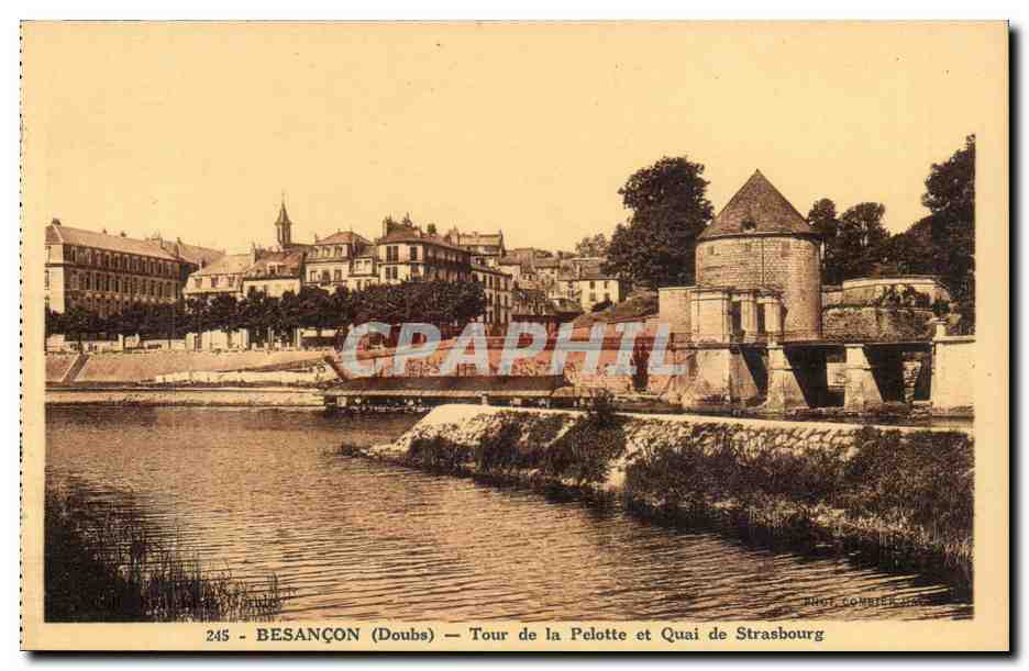 Besançon (Doubs) — Tour de la Pelotte et Quai de Strasbourg — éditeur Roux Commerçon, n° 245