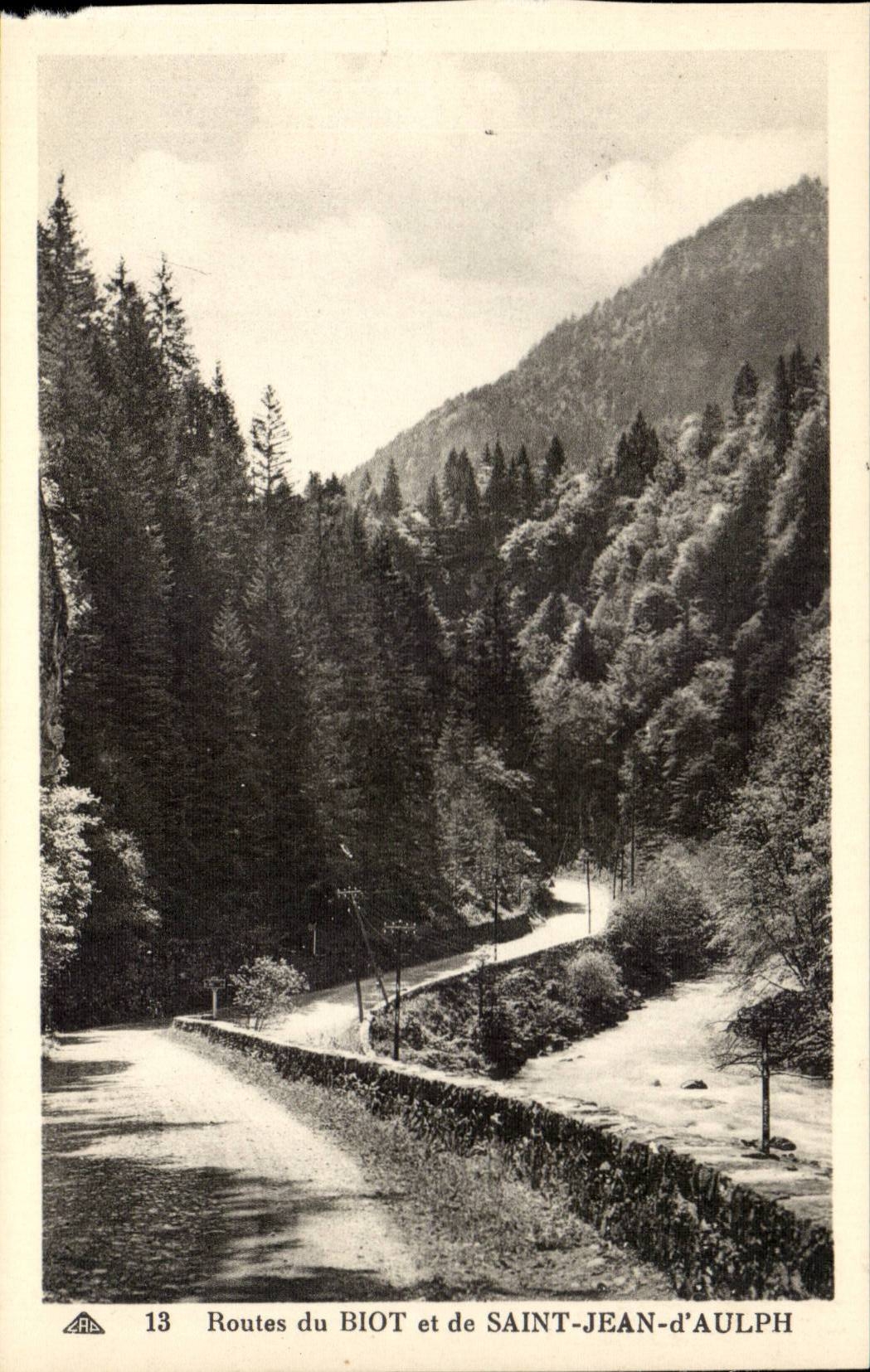 Routes du BIOT et de SAINT-JEAN-d'AULPH — n°13 — CPA PHIL