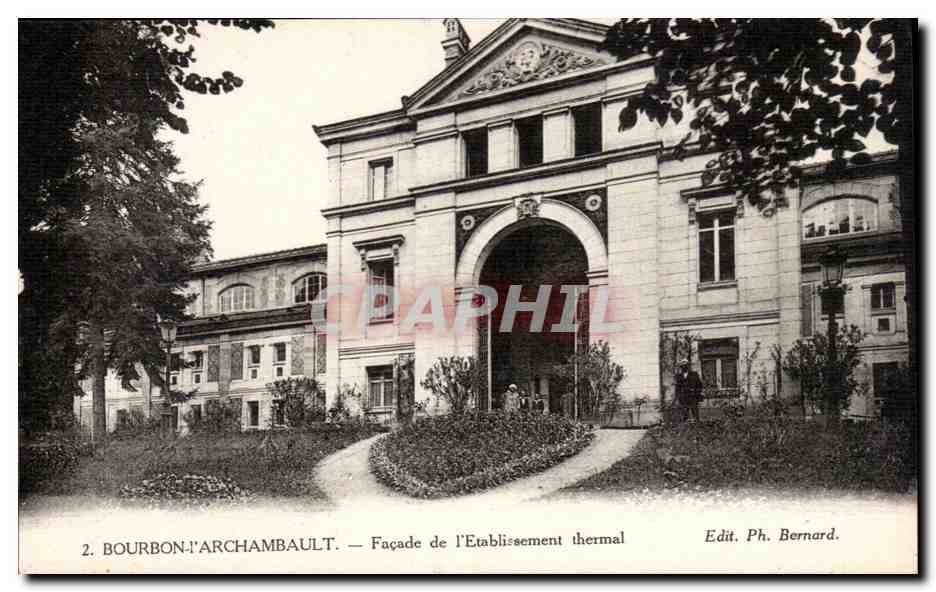Bourbon l'Archambault - Facade de l'Etablissement Thermal CPA 
