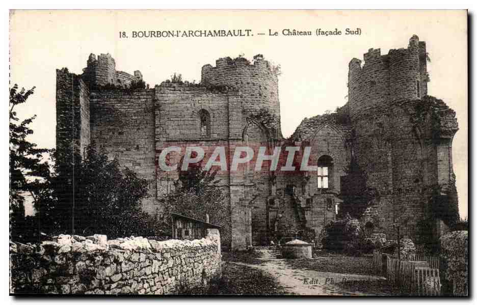 Bourbon l'Archambault - Le Chateau - Facade Sud CPA 