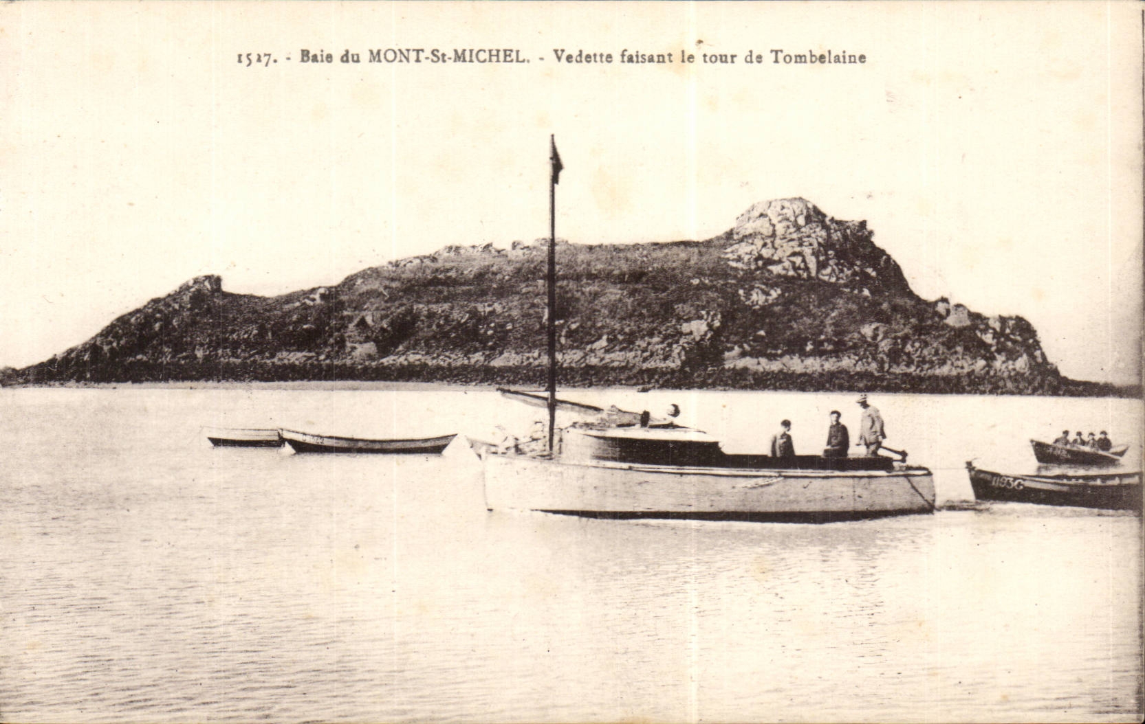 Baie du Mont-Saint-Michel — Vedette faisant le tour de Tombelaine — série 1527, éditeur Laurent-Nel, Hermès