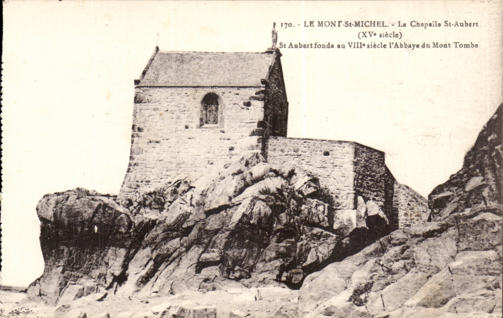 Le Mont-Saint-Michel — Chapelle Saint-Aubert (XVe siècle) — Laurent-Nel, Nantes