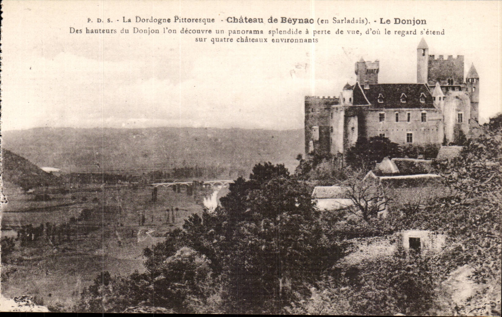 Château de Beynac (en Sarladais) — Le Donjon — P.D.S. La Dordogne Pittoresque