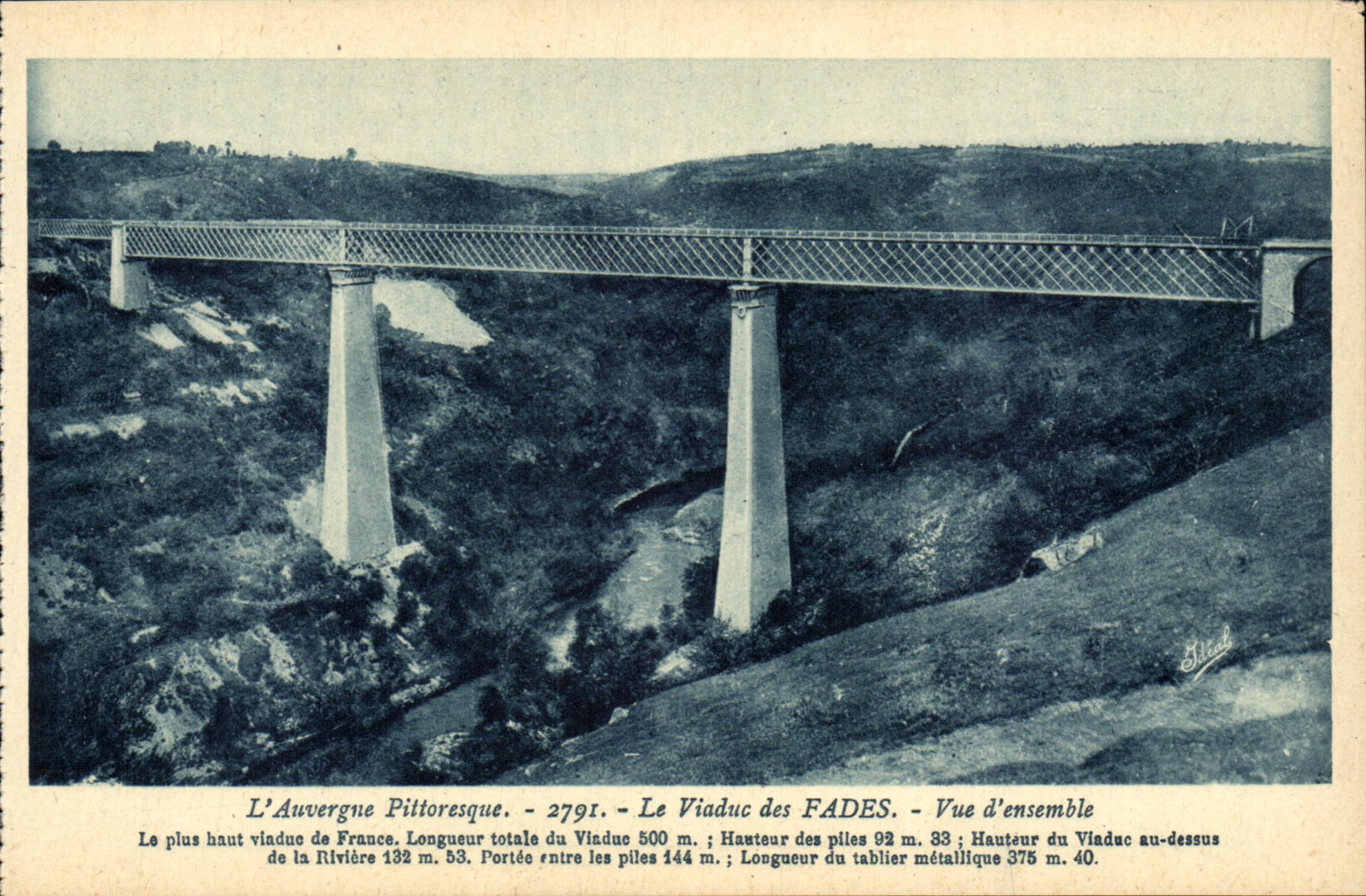 Le Viaduc des FADES - L'Auvergne Pittoresque — Vue d'ensemble — Édition Artistic J.-B.-Bulot, Vichy