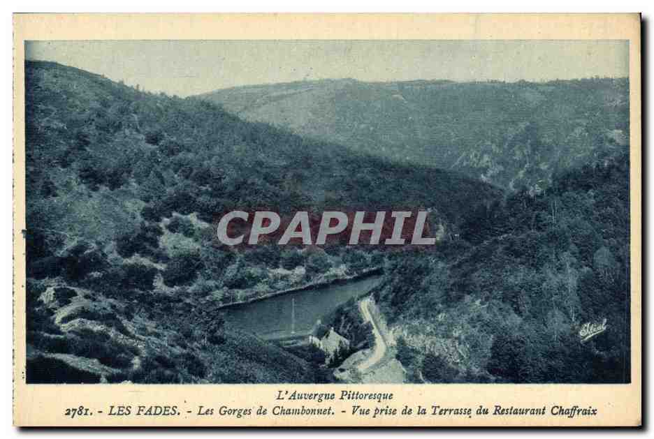 Les Fades - Les Gorges de Chambonnet - Vue prise de la Terrasse du Restaurant Chaffraix