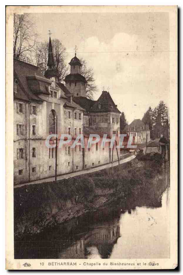 Betharram - Chapelle du Bienheureux et le Gave - CPA 