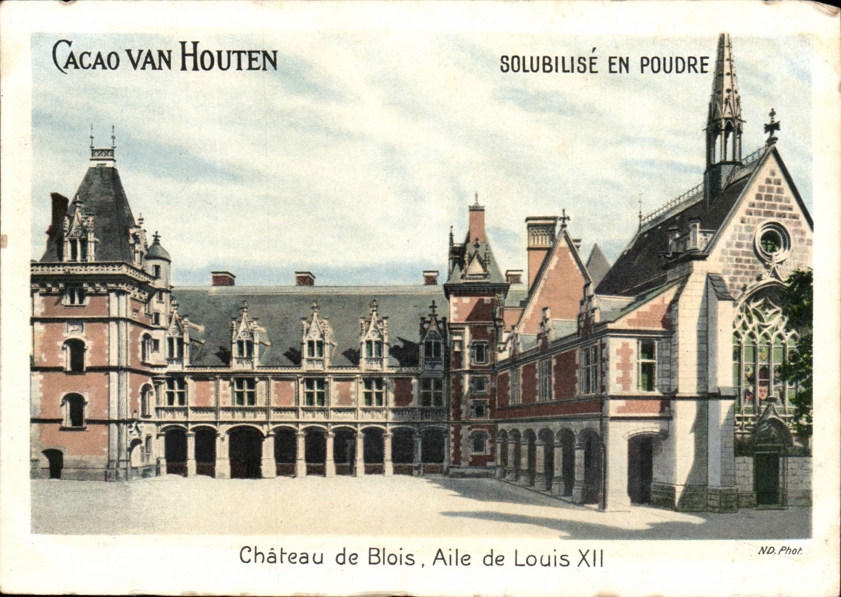 Château de Blois, Aile de Louis XII — Cacao Van Houten publicité