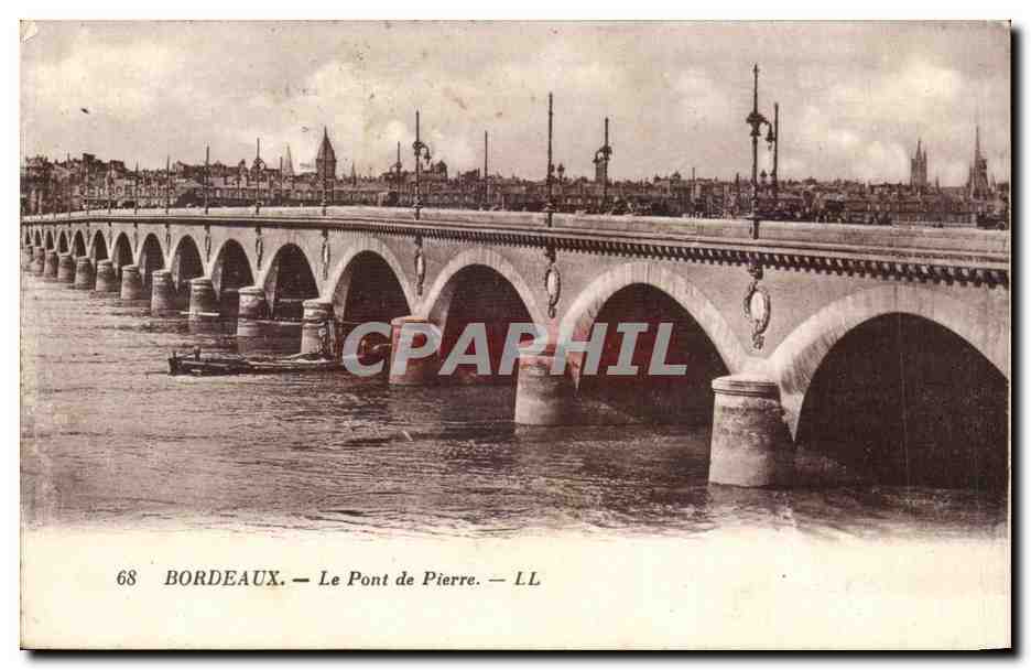 Bordeaux - Le Pont de Pierre - bridge - CPA 