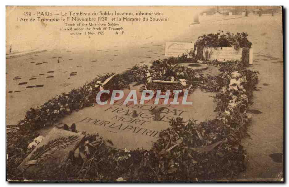 Paris 8 - Le Tombeau du Soldat Innconu - inhume sous l'Arc de Triomphe le II Novembre 1920 CPA 