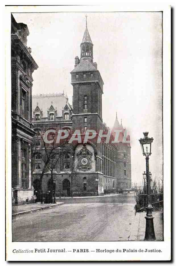 Paris - 1 - Collection Petit Journal - Horloge du Palais de Justice - CPA 