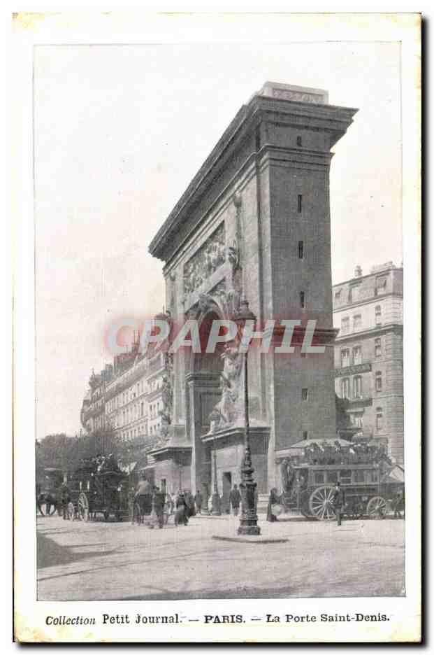 Paris - 10 - Collection Petit Journal - La Porte Saint Denis CPA 