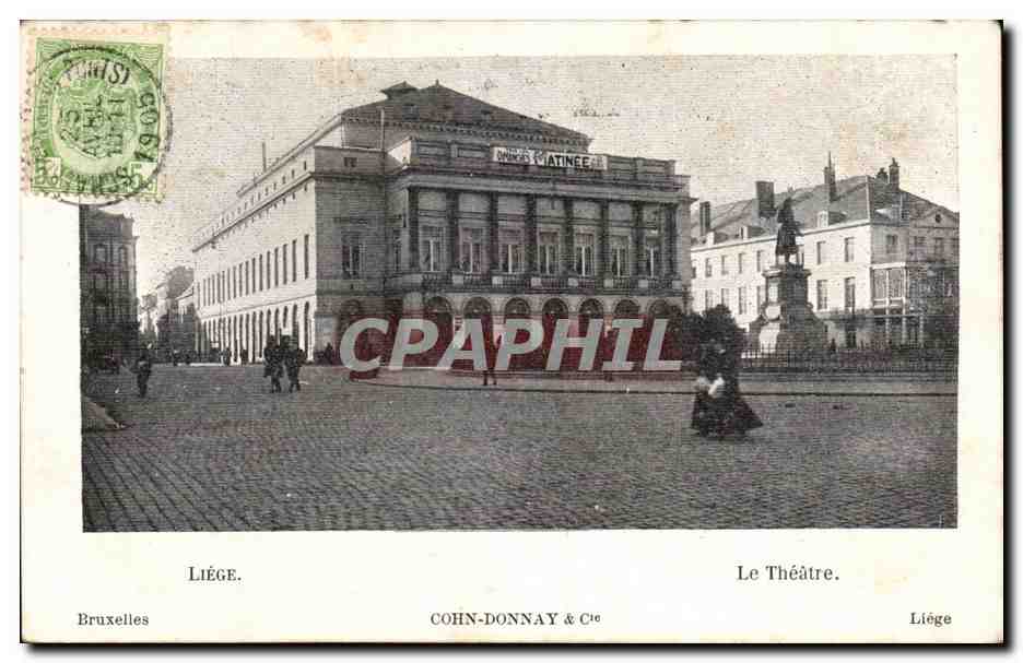 Liège — Le Théâtre — Cohn-Donnay & Cie