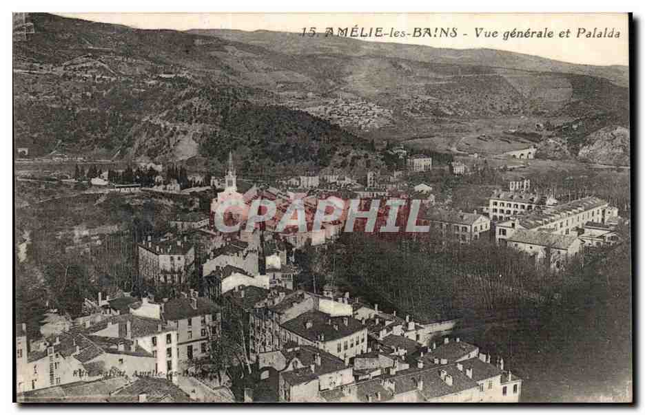 Amelie les Bains - Vue Generale et Palada - CPA 