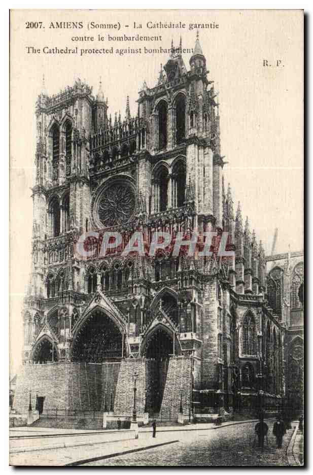 Amiens - La Cathedrale garantie contre le bombardement - CPA 