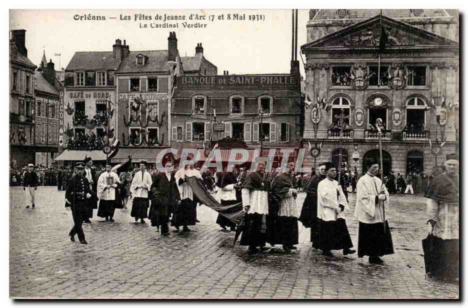 Orleans - Les Fetes de Jeanne d'Arc 1931- Le Cardinal Verdier - CPA 
