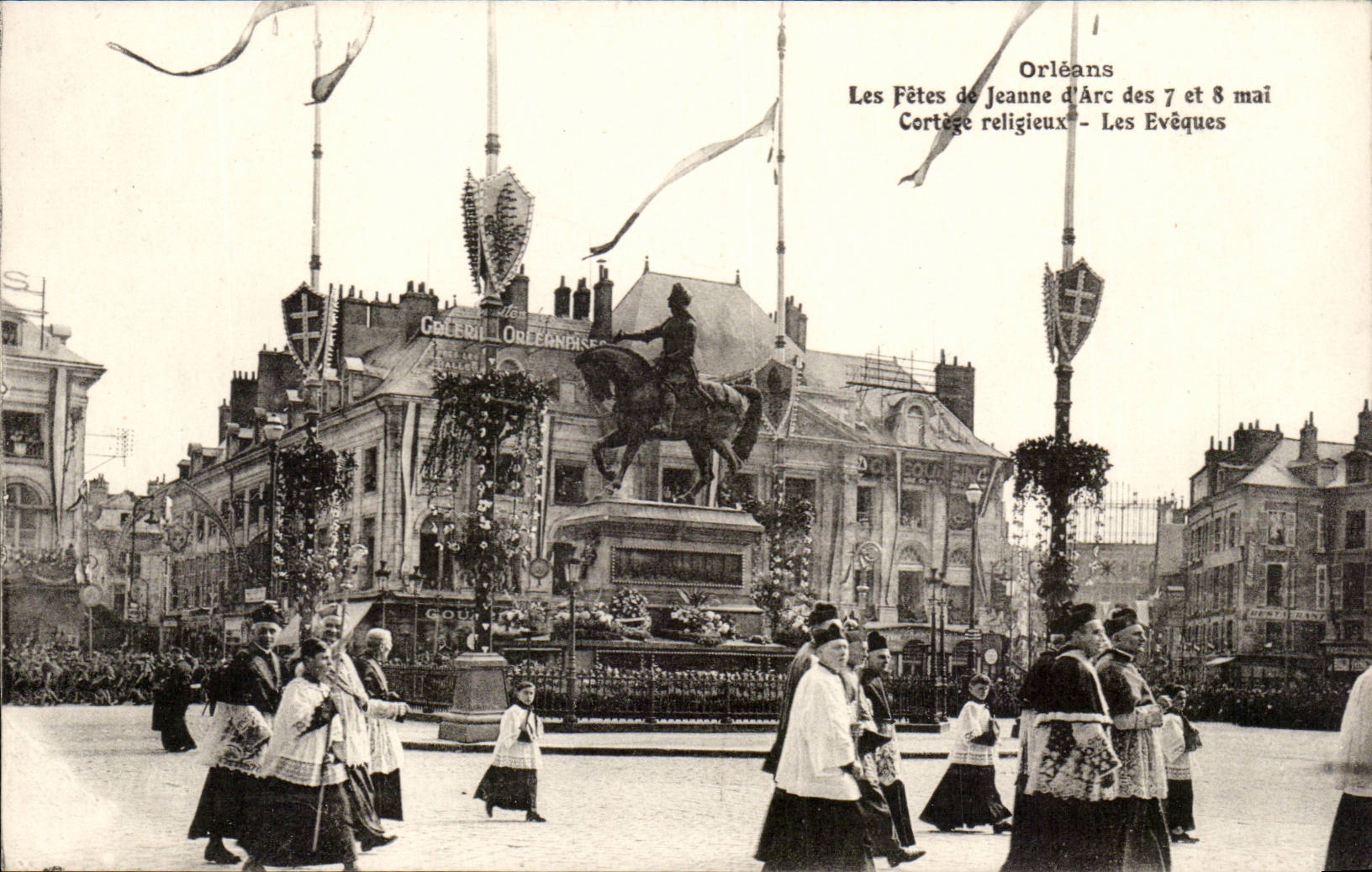 Orleans - Les Fetes de Jeanne d'Arc - Cortege Reigeaux - Les Eveches CPA 